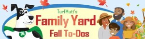 TurfMutt fall yard to dos